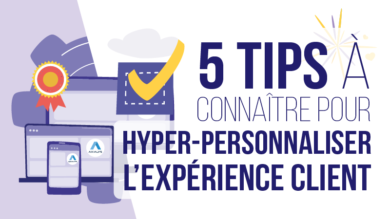 expériences personnalisées