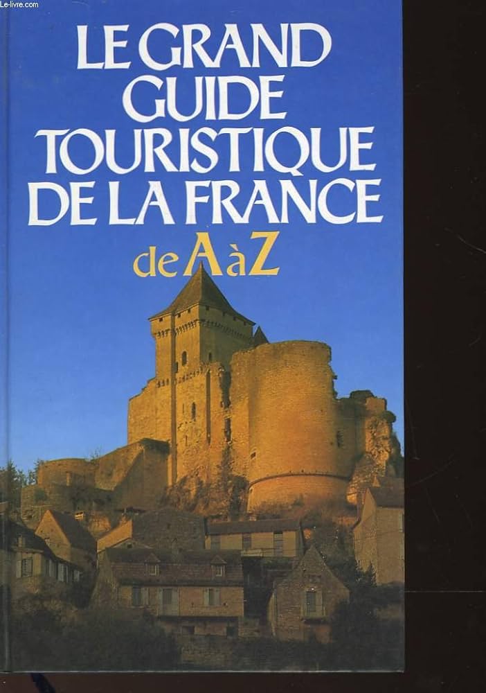Guide Touristique : L&rsquo;Essentiel de l&rsquo;Achat Pour Vos Voyages