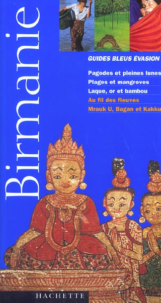 Découvrez les Guides Touristiques en Birmanie : Votre Clé pour une Exploration Authentique