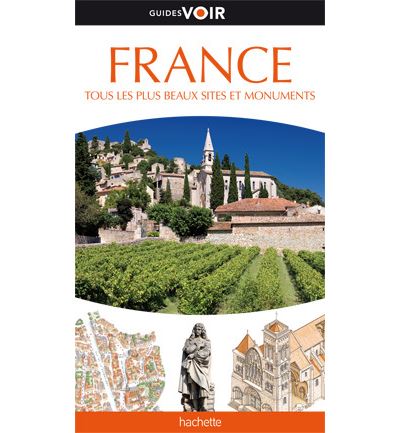Découvrez le Guide France Tourisme : Votre Compagnon Idéal pour Explorer la France
