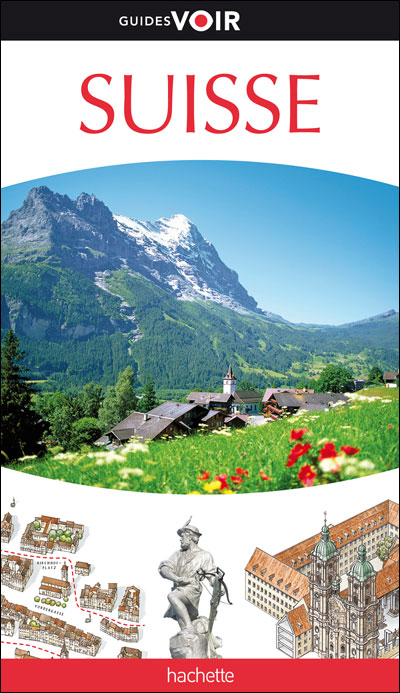Découvrez le Guide Touristique Voir Hachette : Votre Compagnon de Voyage Idéal