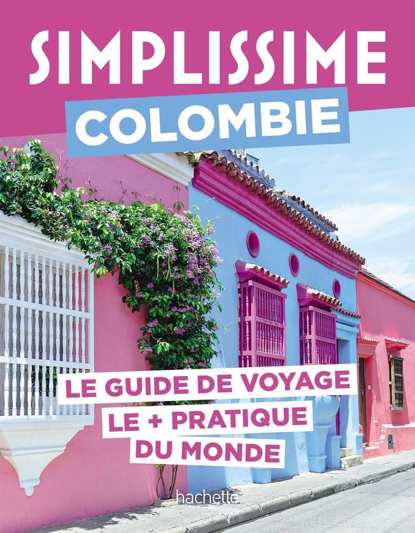 Découvrez le Guide Touristique Hachette pour une Aventure Inoubliable